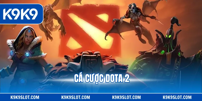 Cá cược Dota 2